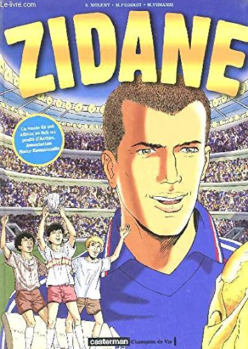 zidane [relié] by nolent, alexis, pierret, michel, venanzi, marco