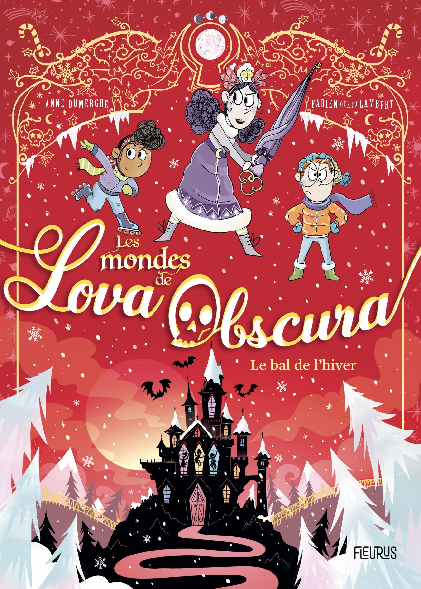 Les mondes de Lova Obscura. Vol. 3. Le bal de l'hiver