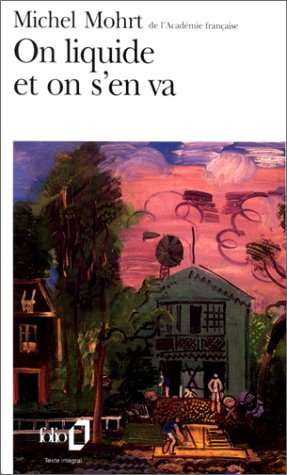 On liquide et on s'en va