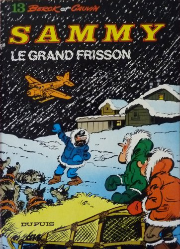 Sammy. Vol. 13. Le grand frisson