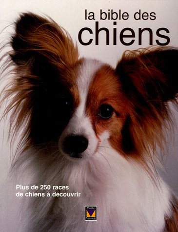 la bible des chiens
