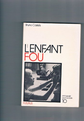 l'enfant fou