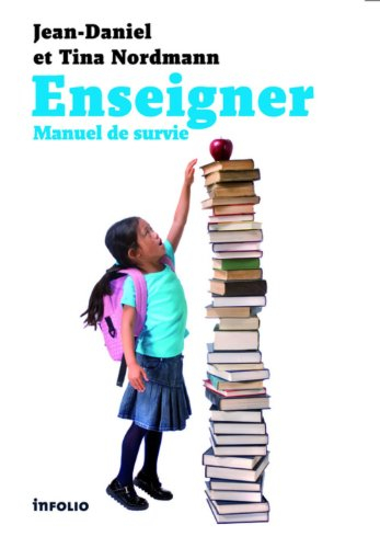 Enseigner : manuel de survie