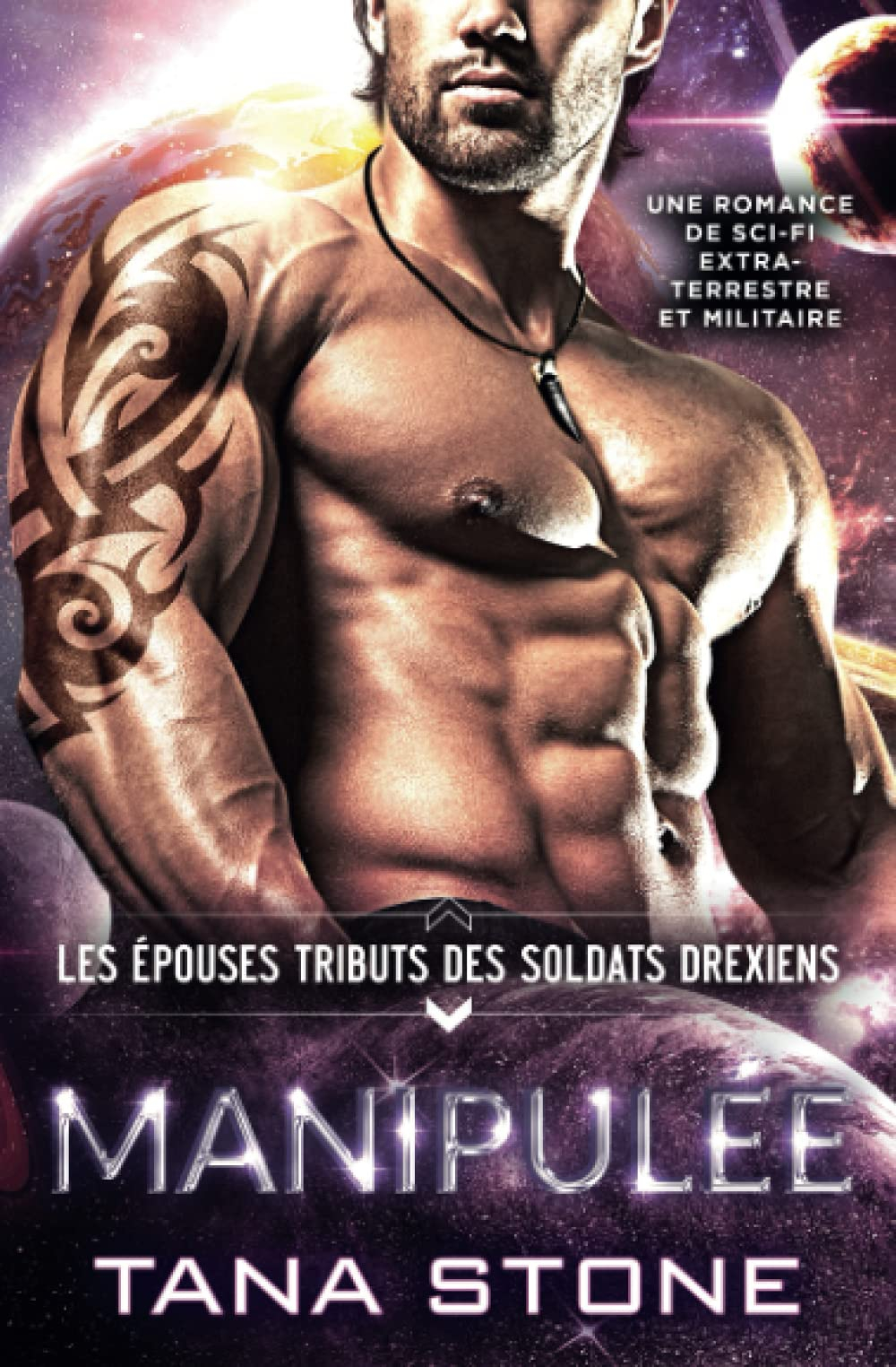 MANIPULÉE: Une romance de science-fiction extra-terrestre et militaire