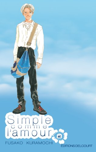 Simple comme l'amour. Vol. 2