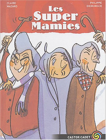 Les super-mamies