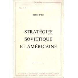 Stratégies soviétique et américaine
