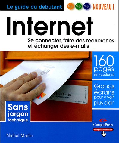 Internet : se connecter, faire des recherches et échanger des e-mails