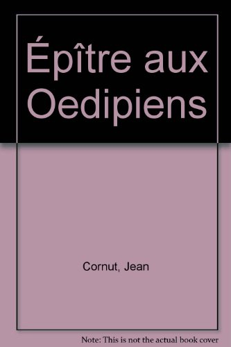 Epître aux oedipiens