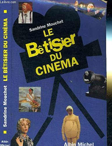 Le bêtisier du cinéma