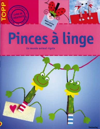 Pinces à linge : un monde animal rigolo