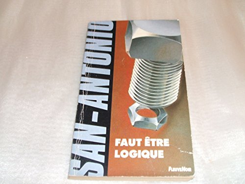 faut être logique !