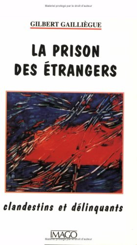 La prison des étrangers