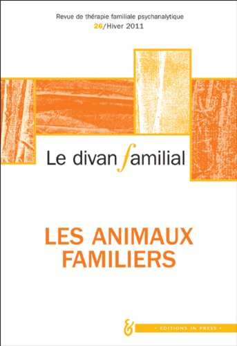 Divan familial (Le), n° 26. Les animaux familiers