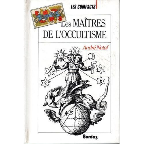 Les Maîtres de l'occultisme