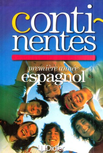 Continentes, espagnol, LV2 1re année