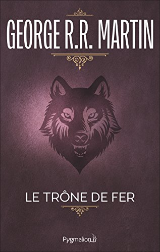 Le trône de fer. Vol. 1