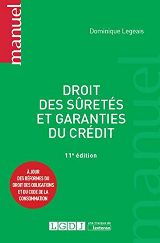 Droit des sûretés et garanties du crédit