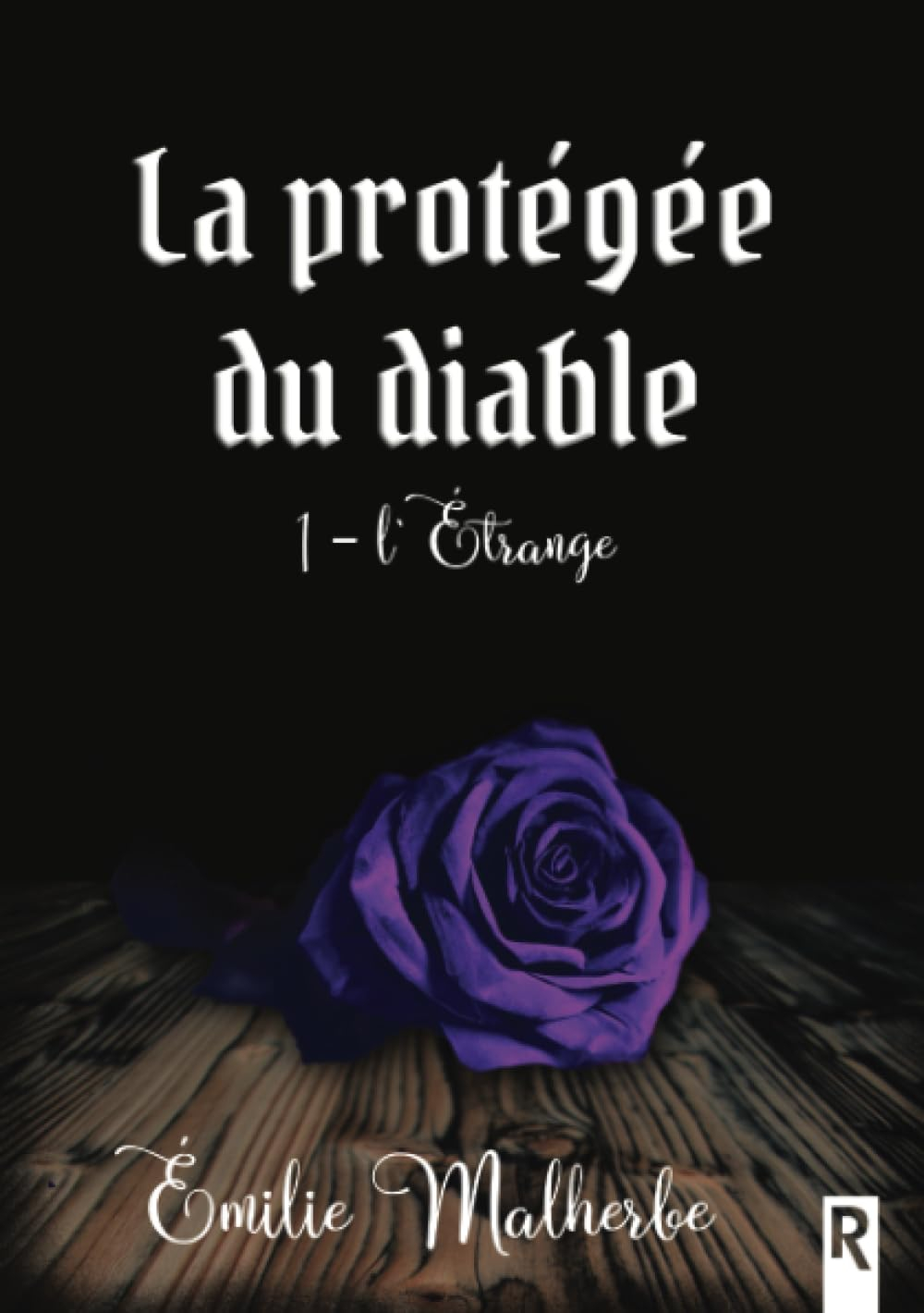 La protégée du diable: 1 - L'Étrange