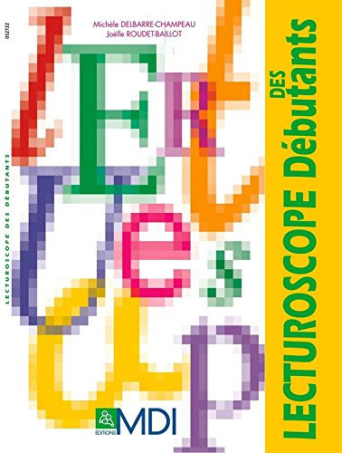 Lecturoscope des débutants