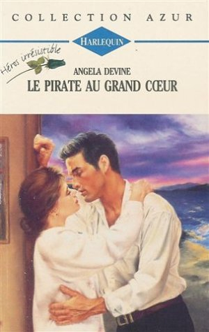 le pirate au grand cur : collection : harlequin azur n, 1611