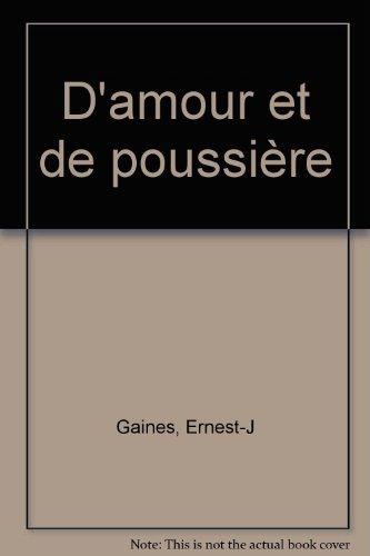 D'amour et de poussière