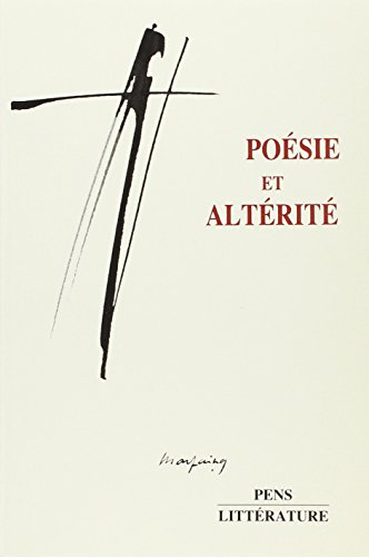 Poésie et altérité : actes