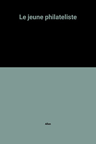 Le Jeune philatéliste
