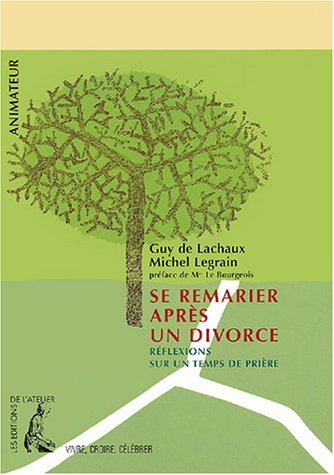 Se remarier après un divorce : réflexions sur un temps de prière, animateur