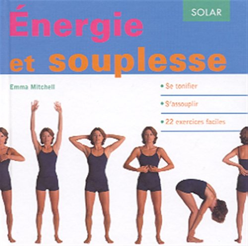 Energie et souplesse