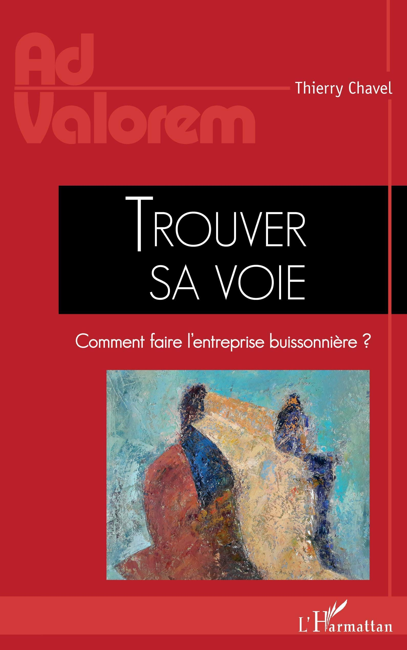 Trouver sa voie : comment faire l'entreprise buissonnière ?