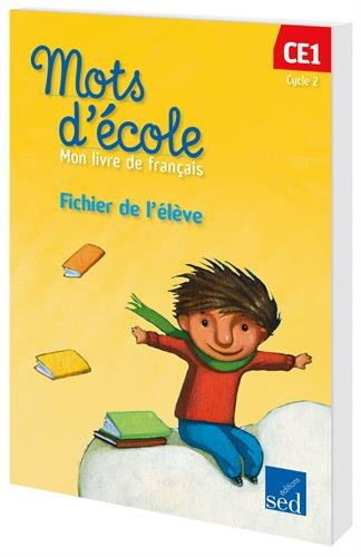 Mon livre de français cycle 2 CE1 : fichier de l'élève
