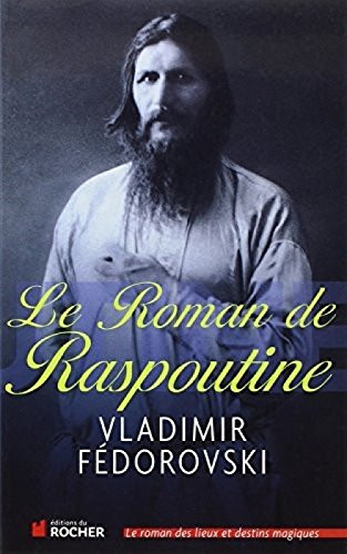 Le roman de Raspoutine