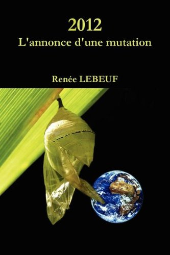 2012, l'annonce d'une mutation