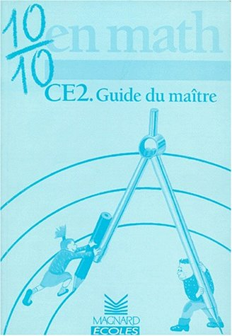 guide de l'enseignant, avec les corrigés ce2