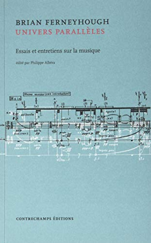 Univers parallèles : essais et entretiens sur la musique