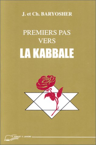 Premiers pas vers la Kabbale