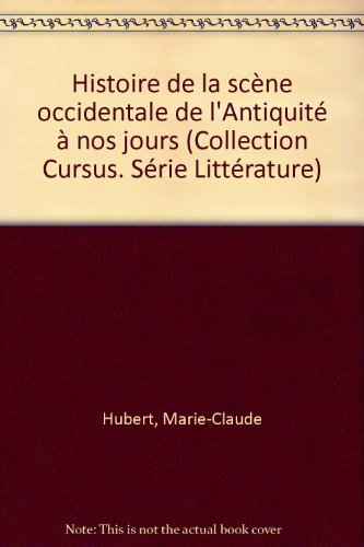 Histoire de la scène occidentale de l'Antiquité à nos jours