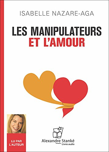 Les manipulateurs et l'amour