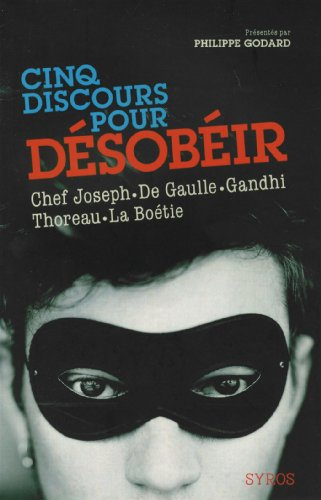Cinq discours pour désobéir