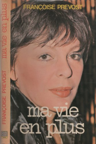 ma vie en plus