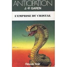 l'emprise du cristal