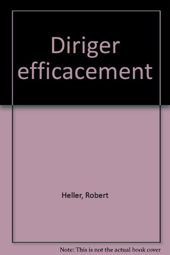 Diriger efficacement