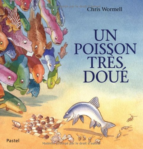 Un poisson très doué