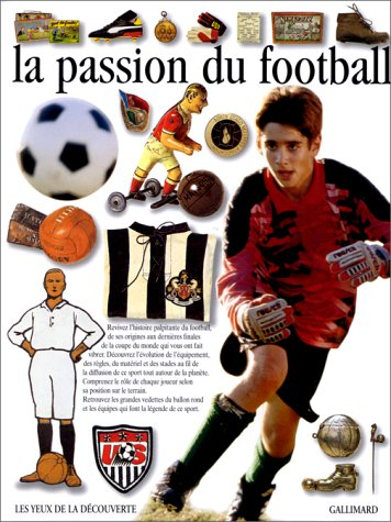 la passion du football