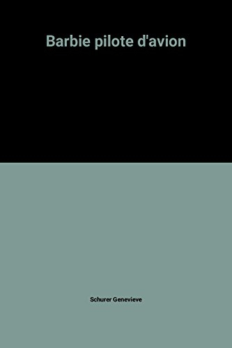 Barbie pilote d'avion