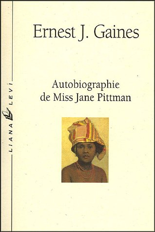 Autobiographie de Miss Jane Pittman