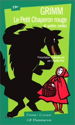 le petit chaperon rouge et autres contes