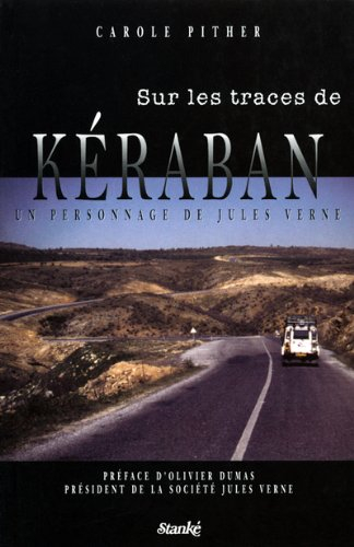 sur les traces de kéraban. un personnage de jules verne