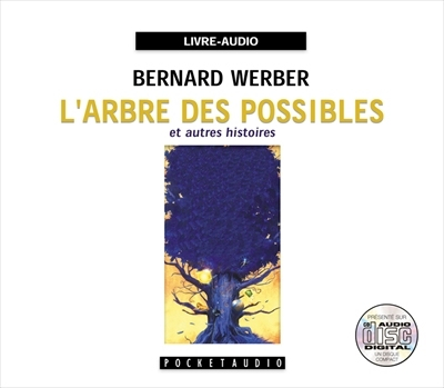 L'arbre des possibles et autres histoires